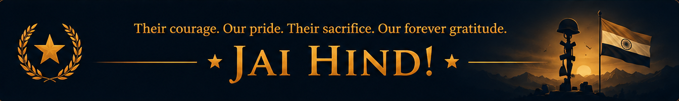 Our heroes continue to protect our tomorrow. Jai Hind.